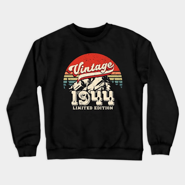 Vintage 1944 Birthday Present Retro Distressed 80th Crewneck Sweatshirt by Cuteness Klub